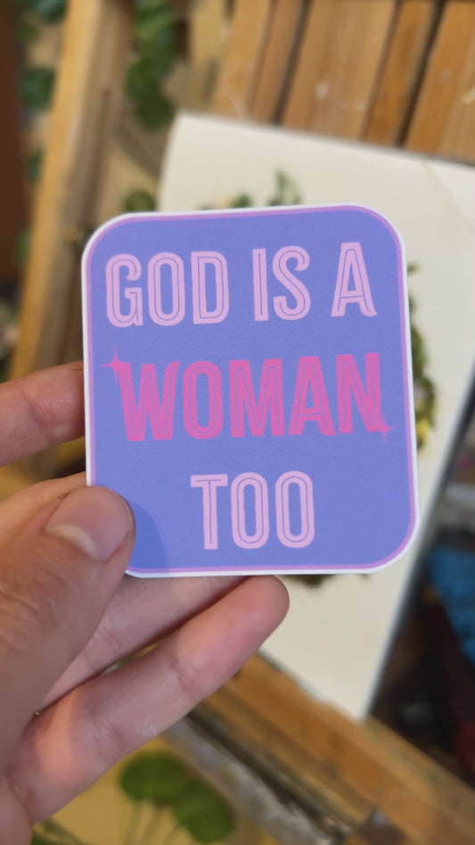 "God Is A Woman Too" Text Sticker